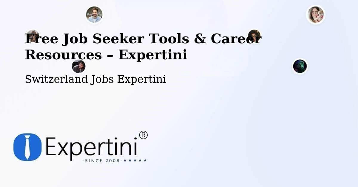 Free Job Seeker Tools & Career Resources – Vandœuvres - Vandœuvres, Switzerland Jobs Expertini