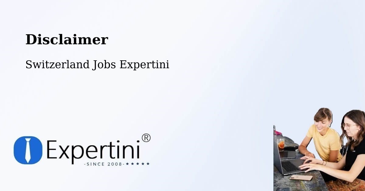 Disclaimer – Vandœuvres - Switzerland Jobs Expertini